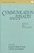 Books : Communication and Health: Systems and Applications (Communication Textbook Series)