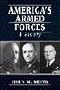 America's Armed Forces: A History (2nd Edition)