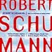 Schumann: The Complete Works for Winds and Piano