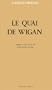 Le Quai de Wigan