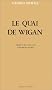 Le Quai de Wigan