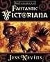The Encyclopedia of Fantastic Victoriana