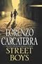 Street Boys: A Novel