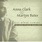 Just After Sunset: The Poetry of Rainer Maria Rilke by Anne Clark