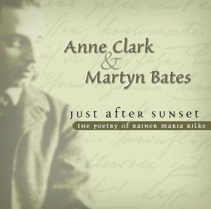 CD-Charts  Search : Just After Sunset: The Poetry of Rainer Maria Rilke