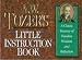 Search : Tozer's Little Instruction Book (The Christian Classics Series)