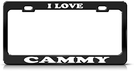 I LOVE CAMMY Boy Girl Name Black Metal license Plate Frame High Quality