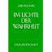 Im Lichte der Wahrheit - Gralsbotschaft: Im Lichte der Wahrheit, 3 Bde., Bd.3