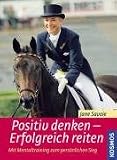 Positiv denken - Erfolgreich reiten