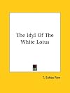 The Idyl of the White Lotus