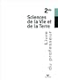Sciences de la Vie et de la Terre, 2nde (Manuel du professeur)
