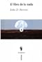 El Libro de La NADA (Spanish Edition)