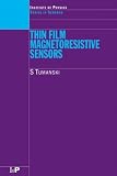 Thin Film Magnotoresistive Sensors (Series in Sensors)