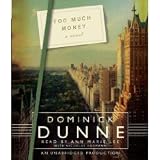 Too Much Money [Unabridged 8-CD Set] (AUDIO CD/AUDIO BOOK)