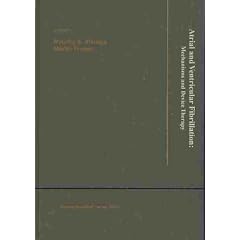 Atrial and Ventricular Fibrillation: Mechanisms and Device Therapy (Cold Spring Harbor... by Maurits A. Allessie