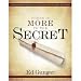 There is More to the Secret by Ed Gungor ISBN 0739486764