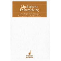 Musikalische Fr�herziehung: Grundfragen und Grundlagen (Musikp�dagogik)