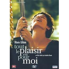 The Pleasure Is All Mine ( Tout le plaisir est pour moi )