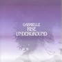 Gabrielle Rise Underground (Remixes)