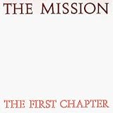 The First Chapter - the Mission