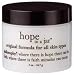 Philosophy Hope In A Jar 2oz