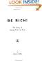 Be Rich