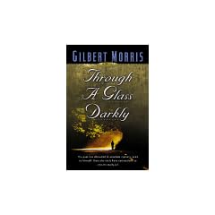 Through a Glass Darkly