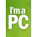 I'm a PC (Green) Art Poster Print - 13x19