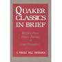 Quaker Classics in Brief
