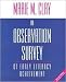 An Observation Survey of Early Literacy Achievement 2nd (second) edition Text Only