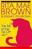 The Tail of the Tip-Off (Mrs. Murphy Mystery)
