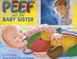 Books : Peef And the Baby Sister