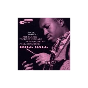 Click here to buy Roll Call by Hank Mobley (Audio CD - 2002) - Original recording reissued.