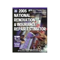 National Renovation & Insurance Repair Estimator with CDROM (National Renovation & Insurance Repair Estimator (W/CD))
