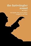 The Furtwängler sound : discography with concert register