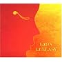 Latin Lullaby