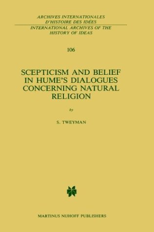 Scepticism and Belief in Hume's Dialogues Concerning Natural Religion