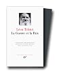 Tolsto� : La Guerre et la Paix