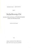 Die Funde der &auml;lteren Bronzezeit des nordischen Kreises in D&auml;nemark, Schleswig-Holstein und Niedersachsen: S&uuml;dschleswig-Ost: BD 4 - Ekkehard Aner, Karl Kersten