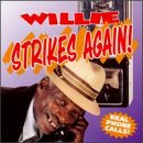 Revue Willie  / Willie Strikes Again