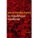 La r�publique moderne : propositions