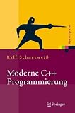 Moderne C++ Programmierung: Klassen, Templates, Design Patterns (Xpert.Press)