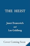 The Heist: A Novel