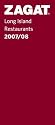 Zagat 2007/08 Long Island Restaurants (Zagatsurvey)
