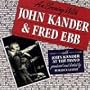 Evening With John Kander & Fred Ebb