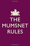 The Mumsnet rules