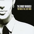 You Were the Last High [CD 1]
