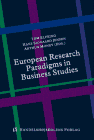 European Research Paradigms in Business Studies: Papers from the First EDAMBA Summer School (Edamba Book Series)