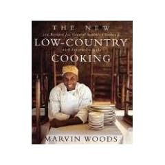 New Low-Country Cooking: 125 Recipes for Southern Cooking with Innovative Style