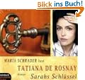 Sarahs Schl�ssel. Roman. 5 CDs